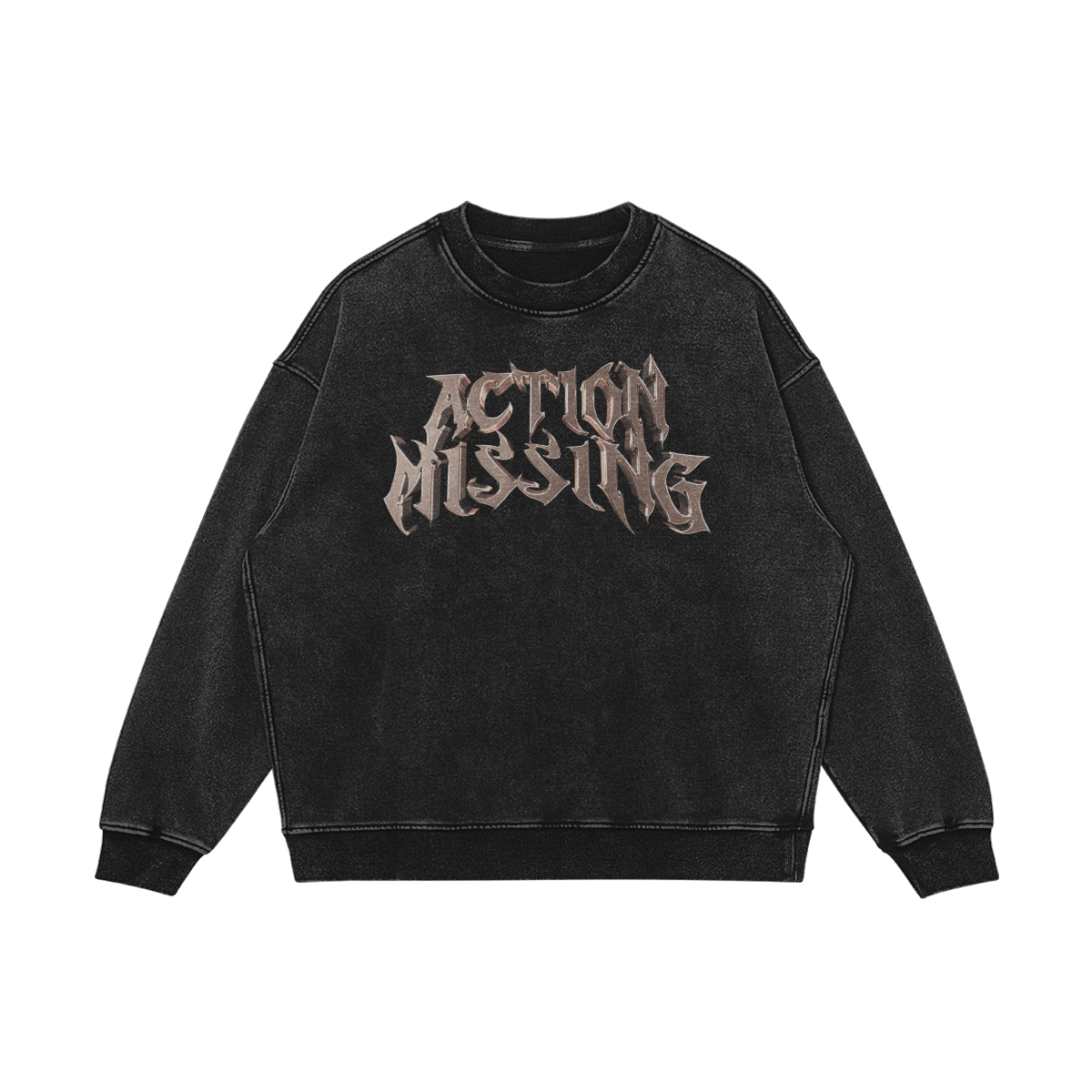 Action Missing | Sweatshirt